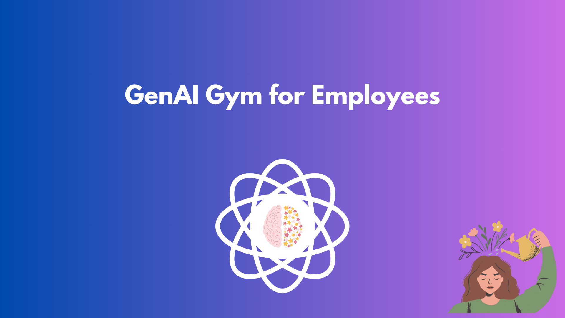 Gen AI Gym for Employees